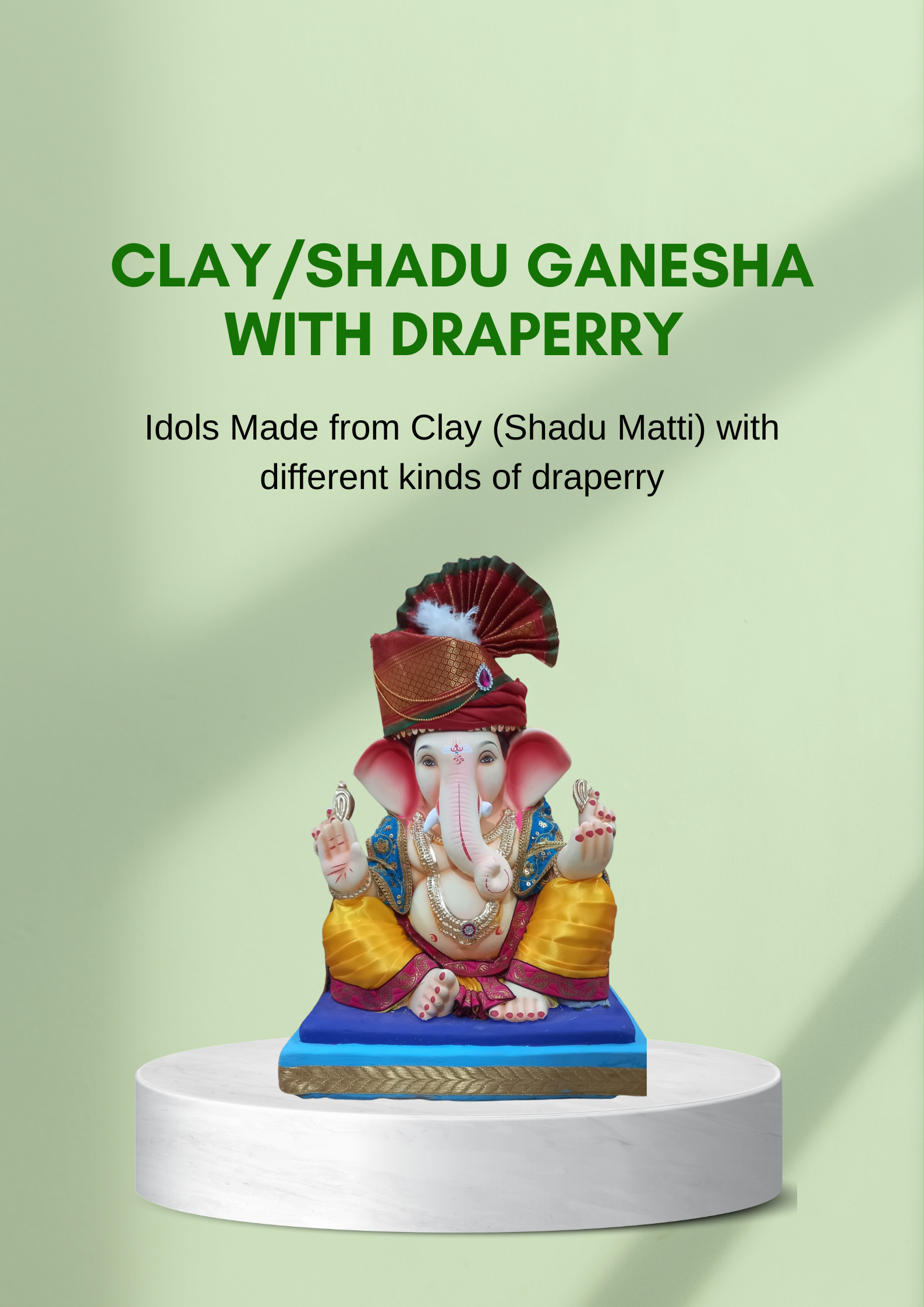 Shadu Draperry Idols